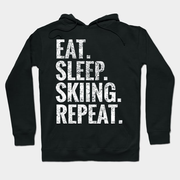 Eat Sleep Skiing Repeat Hoodie by TeeLogic